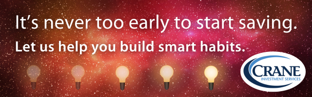 It's never too early to start saving. Let us help you build smart habits.