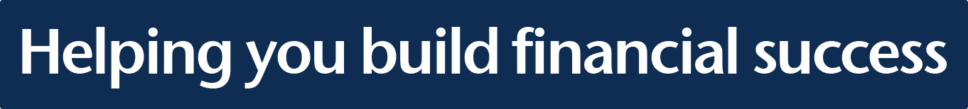 Helping your build financial success