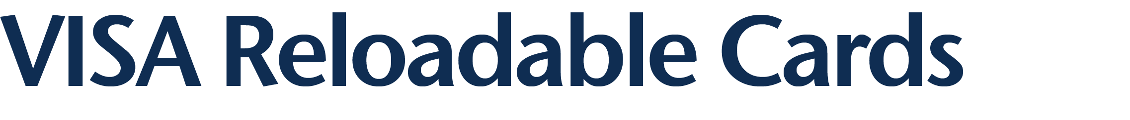 VISA Reloadable Cards