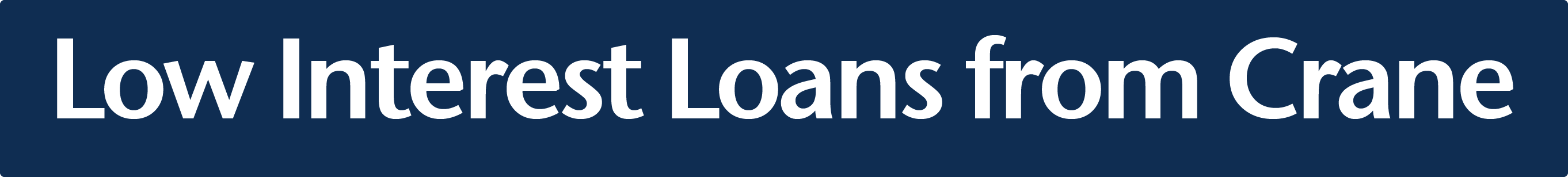 low interest loans from Crane